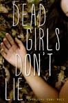 Dead Girls Don't Lie - Jennifer Shaw Wolf