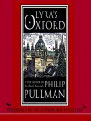 Lyra's Oxford - Philip Pullman