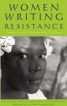 Women Writing Resistance: Essays on Latin America and the Caribbean - Jennifer Browdy de Hernandez, Elizabeth Martinez