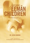 Nurturing Eeman in Children - Aisha Utz