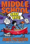 Middle School: Save Rafe! - James Patterson, Chris Tebbetts