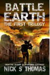 Battle Earth: The First Trilogy (Books 1-3) - Nick S. Thomas