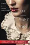 All I Want is You - Elizabeth Anthony