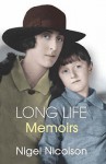 Long Life: Memoirs - Nigel Nicolson, Nicolson Nigel