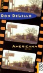 Americana - Don DeLillo