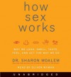 How Sex Works (Audio) - Sharon Moalem, Oliver Wyman