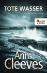 Tote Wasser - Ann Cleeves, Stefanie Kremer