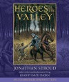 Heroes of the Valley - Jonathan Stroud