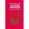 Culture and Value - Ludwig Wittgenstein, Peter Winch, Georg Henrik von Wright