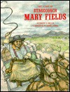 The Story of Stagecoach Mary Fields - Robert H. Miller