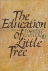 The education of Little Tree - Forrest Carter