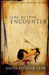 A Jane Austen Encounter - Donna Fletcher Crow