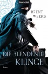Die blendende Kilnge (Licht #2) - Brent Weeks, Hans Link, Clemens Brunn