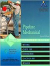 Pipeline Mechanical Level 1 Trainee Guide, Perfect Bound - National Center for Construction Educati, Staff of NCCER