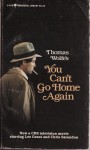 You Can't Go Home Again - Thomas Wolfe