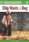 Chip Wants a Dog - William Wegman