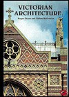 Victorian Architecture: With a Short Dictionary of Architects and 250 Illustrations - Roger Dixon, Stefan Muthesius