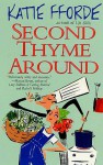 Second Thyme Around - Katie Fforde