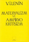 Materyalizm ve Ampiryokritisizm - Vladimir Ilyich Lenin