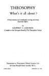 Theosophy, What's It All About? - Geoffrey A. Farthing