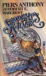 Serpent's Silver - Piers Anthony, Robert E. Margroff