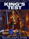 King's Test (Star of the Guardians, No 2) - Margaret Weis