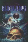 Black Abyss - Jason Hodges, Suzanne Pathkiller