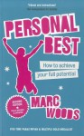 Personal Best: How to Achieve Your Full Potential - Marc Woods