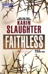 Faithless - Karin Slaughter, Clarinda Ross