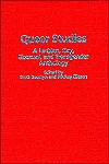 Queer Studies: A Lesbian, Gay, Bisexual, and Transgender Anthology - Brett Beemyn