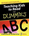 Teaching Kids to Read For Dummies - Tracey Wood