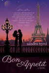 Bon Appetit: A Novel - Sandra Byrd