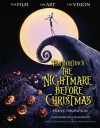 Tim Burton's The Nightmare Before Christmas: The Film - The Art - The Vision - Frank T. Thompson