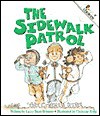 The Sidewalk Patrol - Larry Dane Brimner