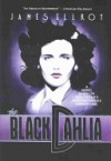 The Black Dahlia - James Ellroy