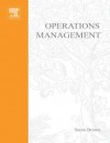 Operations Management: Policy, Practice and Performance Improvement - Kate Blackmon