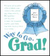 Now You're a Graduate - Colleen L. Reece