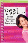 Psst: Secret Instructions Every Girl Should Know - Rick Walton, Cheri Earl