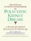 The Official Patient's Sourcebook on Polycystic Kidney Disease - James N. Parker