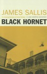 Black Hornet - James Sallis