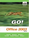 Go Series: Microsoft Office 2003 Brief - Shelley Gaskin, Sally Preston, John M. Preston