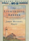 The Lighthouse Keeper - James Michael Pratt, James Daniels