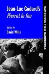 Jean-Luc Godard's Pierrot Le Fou - David Wills