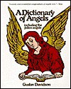 A Dictionary of Angels Including the Fallen Angels - Gustav Davidson