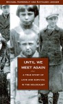 Until We Meet Again - Michael Korenblit, Kathleen Janger