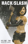 Hack/Slash Volume 2: Death by Sequel (New Printing) - Tim Seeley, Dave Crosland