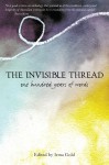 The Invisible Thread - Irma Gold