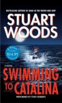 Swimming To Catalina - Stuart Woods, Tony Roberts