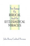 Two Essays on Miracles - John Henry Newman