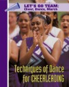 Techniques of Dance for Cheerleading - Mason Crest Publishers